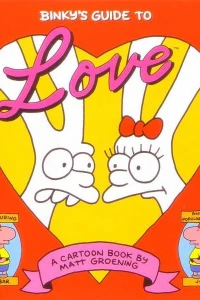 Binky`s Guide To Love