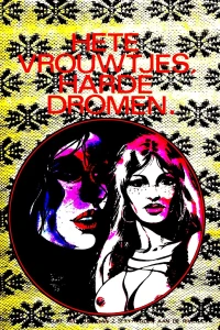 Hete vrouwtjes, harde dromen