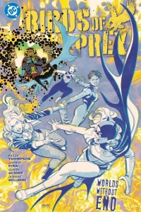 Vol 2: Worlds Without End