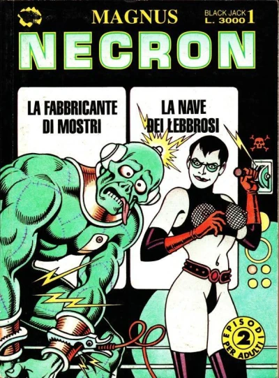 Cover of La fabbricante di mostri; La nave dei lebbrosi