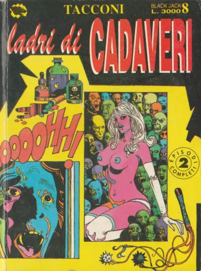Cover of Ladri di cadaveri; Il pozzo maledetto
