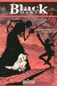 Die Bruderschaft der Schatten