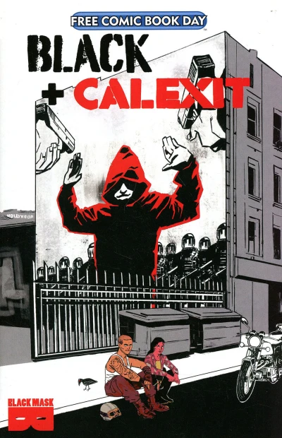 Cover of Black: Interlude; Calexit: Our Last Night In America