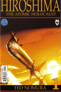 Hiroshima: The Atomic Holocaust
