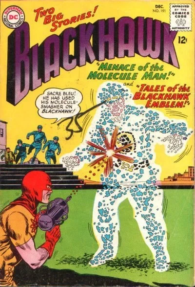 Cover of Menace of the Molecule Man ; Tales of the Blackhawk Emblem