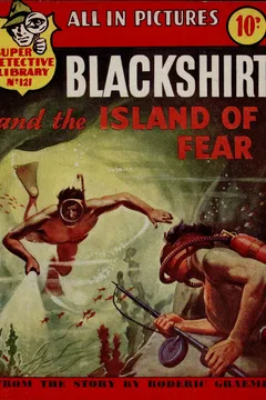 Blackshirt and the Island of Fear