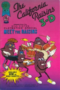 The California Raisins 3-D [#4]