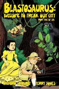 Welcome To Freak Out City Part Five of Six