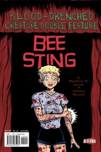 Bee Sting; The Curse of Stranglehold
