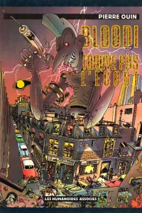 Bloodi Trouve Pas l'Égout