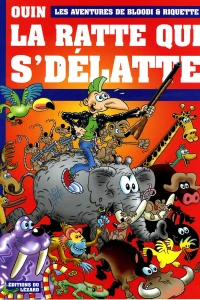 La Ratte Qui s'Délatte