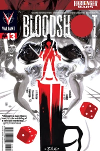 Harbinger Wars: Bloodshot Part Four; Living the Dream