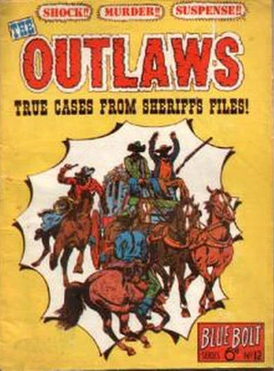 Cover of Outlaws: True Cases from Sheriff's Files!