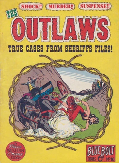 Cover of Outlaws: True Cases from Sheriff's Files
