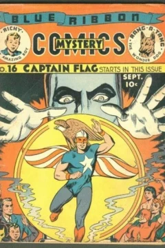 CAPTAIN FLAG Starts In This Issue