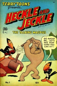 Heckle and Jeckle