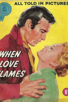 When Love Flames