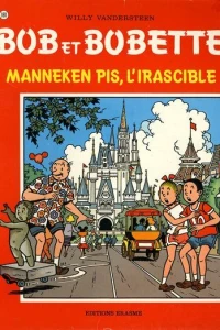 Manneken Pis, l'irascible