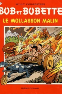 Le mollasson malin