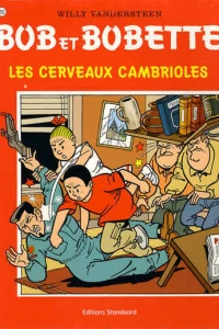 Les cerveaux cambriolés