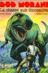 La Chasse aux Dinosaures / La Couronne de Golconde