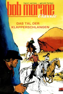 Das Tal der Klapperschlangen