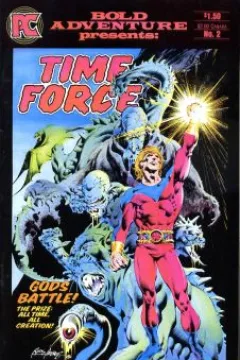 Time Force/Soldiers of Fortune/The Weirdling
