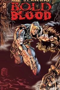 Bold Blood (Conclusion) & Ogre's Lot