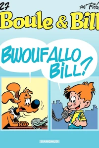 Bwouf Allo Bill ?