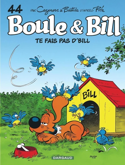 Cover of Te fais pas d'Bill !