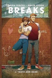 Vol. 2: Truth and Dare