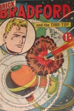 Brick Bradford and the Time-Top
