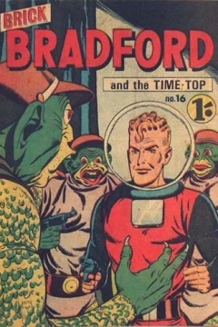 Brick Bradford and the Time-Top