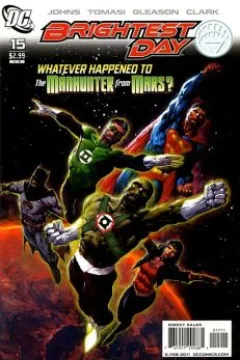 Whatever Happened to the Manhunter from Mars?