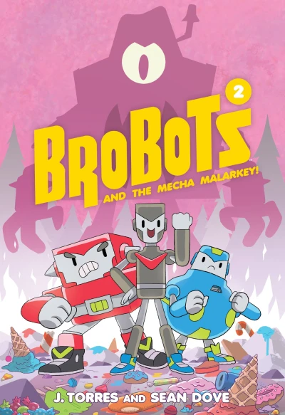 Cover of Volume 2: Mecha Malarkey!