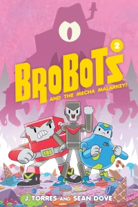 Volume 2: Mecha Malarkey!