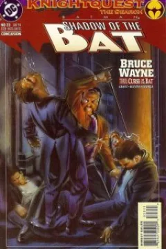 Bruce Wayne, Part Three: Curse of the Bat