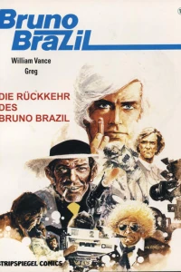 Die Rückkehr des Bruno Brazil