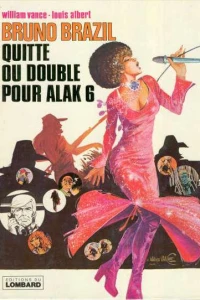 Quitte ou double pour Alak 6