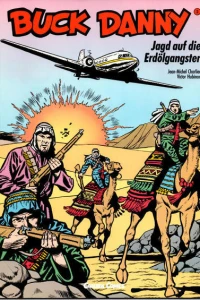 Jagd auf die Erdölgangster