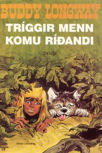 Trigger Menn Komu Ridandi