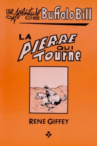 La pierre qui tourne