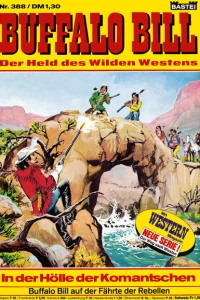 In der Holle der Komantschen