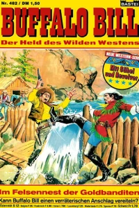 Im Felsennest der Goldbanditen