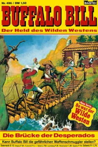 Die Brücke der Desperados