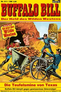 Die Teufelsmine von Texas