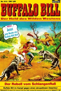 Der Rebell vom Schlangenfluß