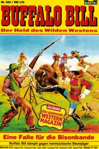 Eine Falle für die Bisonbande