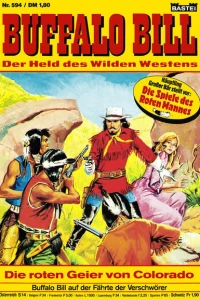 Die roten Geier von Colorado