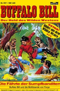 Die Fährte der Sumpfbanditen